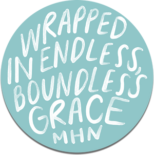 "Wrapped in endless, boundless, grace." - Vinyl Sticker - Garden24