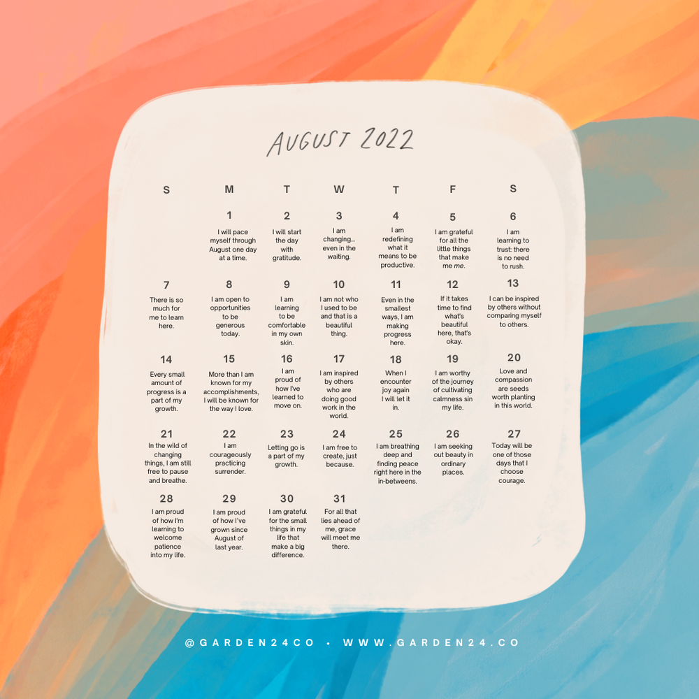 August 2022 Affirmations Wallpapers by Morgan Harper Nichols for Garden24 (Free Download)