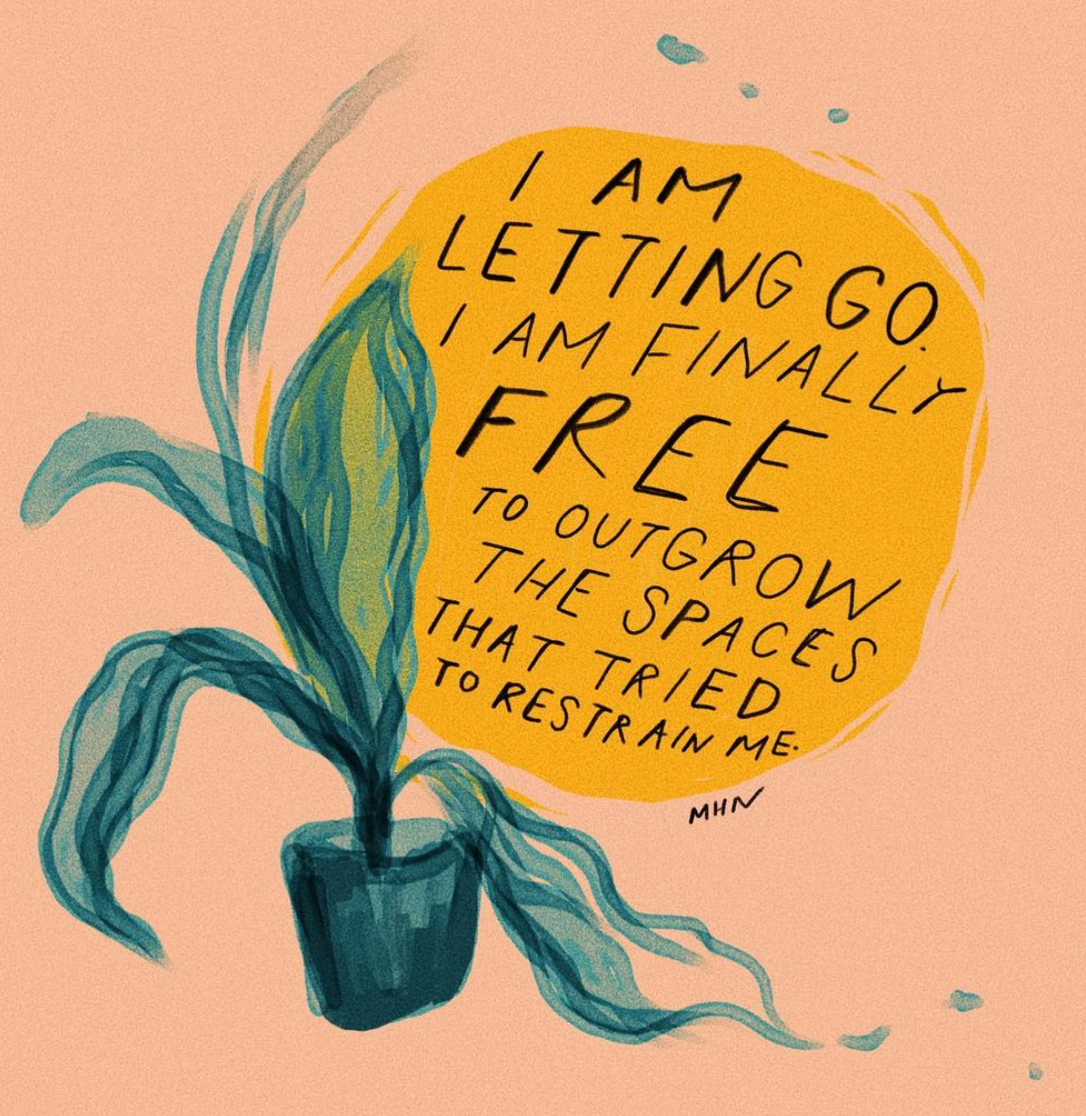 I Am Finally Free to Outgrow the Spaces That Tried to Restrain Me ...