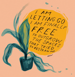 I Am Finally Free to Outgrow the Spaces That Tried to Restrain Me