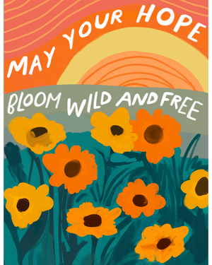 
                
                    Load image into Gallery viewer, &amp;quot;May Your Hope Bloom&amp;quot; - Vinyl Sticker
                
            