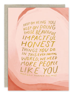 "Keep Being You" Birthday Card