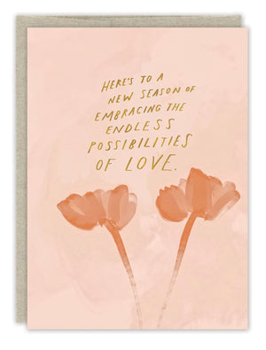 "Endless Possibilities Of Love" Anniversary Card